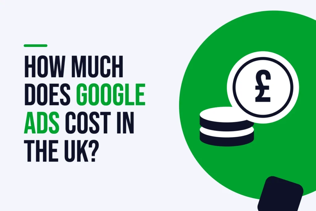 How much does Google Ads cost in the UK